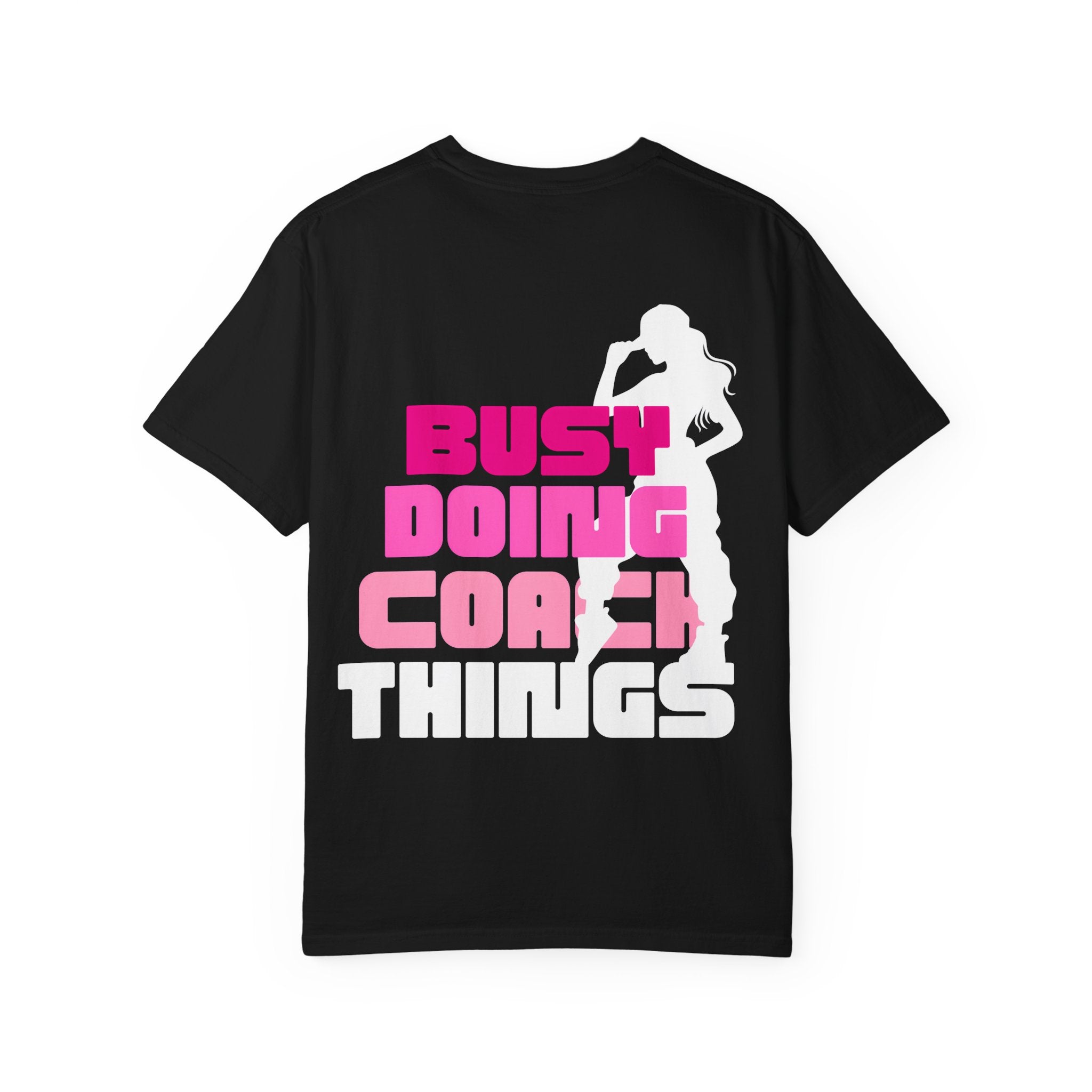 Busy Doing Coach T-Shirt — Pink Retro Graphic Tee