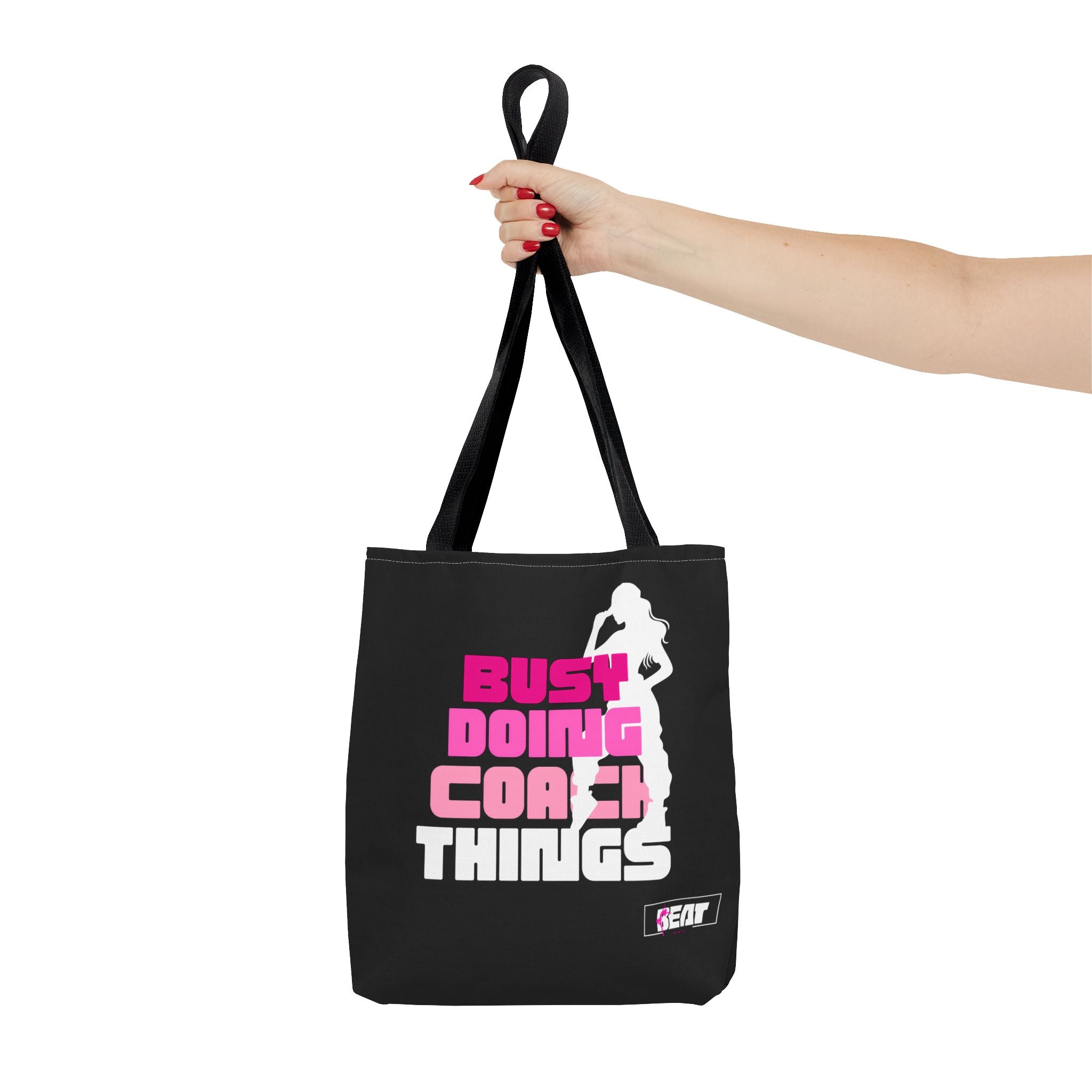 Beat Bratz “Busy Doing Coach Things” Tote Bag 16x16